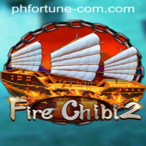 Exploring FireChibi2: The Exciting Adventure of PH FORTUNE