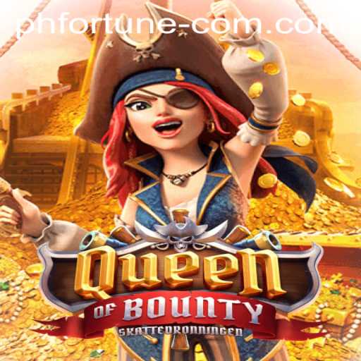 Exploring the Enchanting World of QueenofBounty and PH FORTUNE