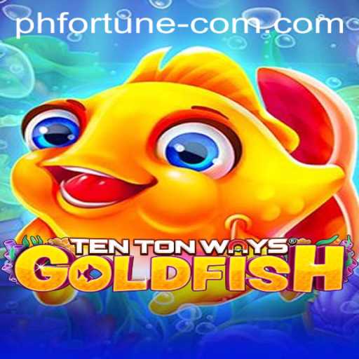 Discover the Exciting World of TenTonWaysGoldfish: Dive into the Sea of Fortune